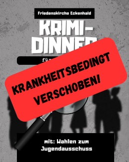 Krimidinner verschoben